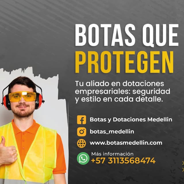 Trabajo de Botas y Dotaciones Medellín